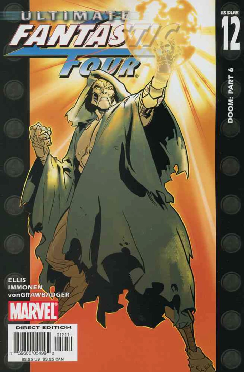 Witness the explosive final chapter of Doctor Doom's modern origin story in Ultimate Fantastic Four #12!